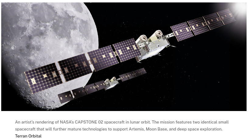 An artist’s rendering of NASA’s CAPSTONE 02 spacecraft in lunar orbit. The mission features two identical small spacecraft that will further mature technologies to support Artemis, Moon Base, and deep space exploration.