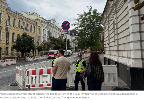 September 4, 2026 7:07 pm. Breaking: Russian drone strikes SBU headquarters in central Kyiv, injuring at least 12. An air raid alert was activated in Kyiv at around 3 p.m. local time, followed by explosions in the city center about half an hour later. Source: https://kyivindependent.com/breaking-russian-drone-hits-kyivs-center/